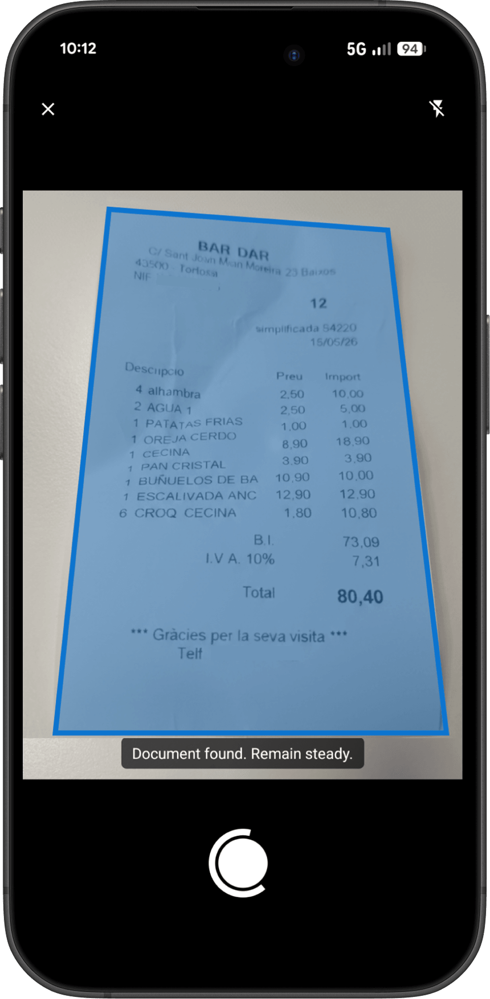 A smartphone screen shows a receipt for "BAR DAR" highlighted with a blue overlay, displaying items and a total of 80.40, with a message "Document found. Remain steady."