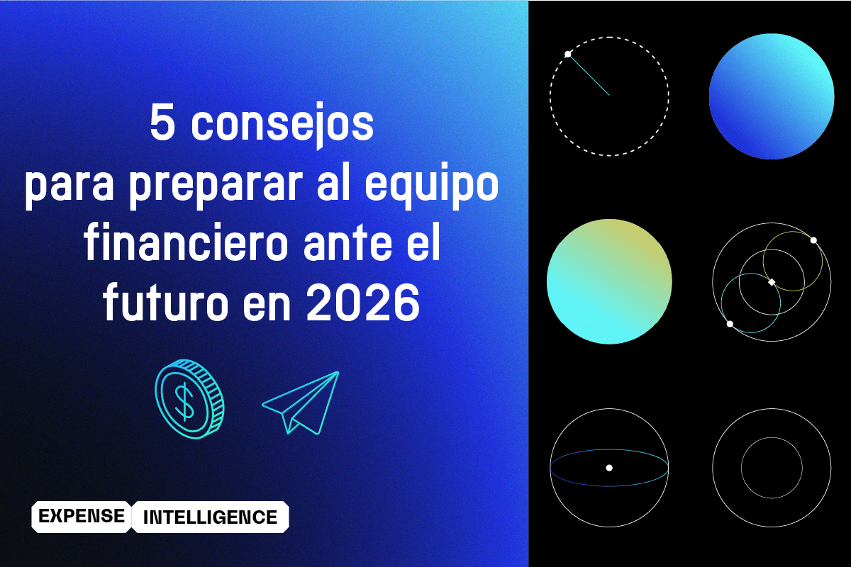 Graphic: "5 tips to prepare the financial team for the future in 2026," with a dollar coin, paper airplane, abstract shapes, and Expense Intelligence logo.