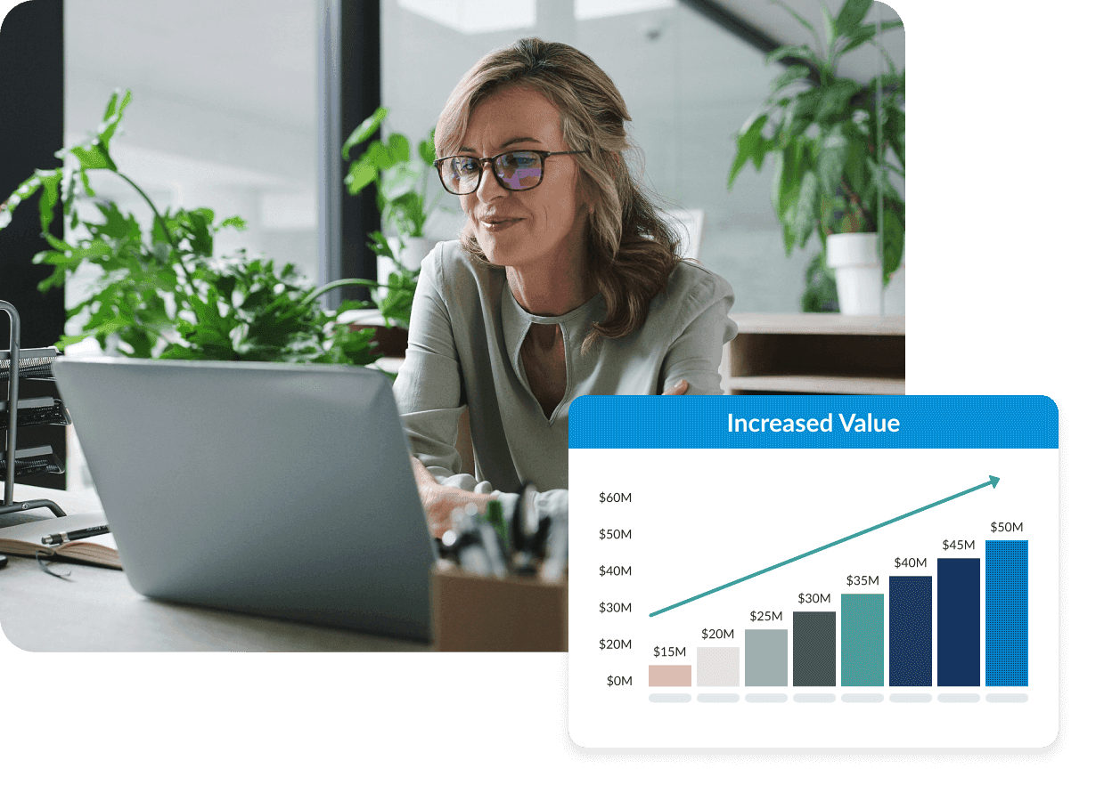 Woman working on a laptop, with an overlaid bar chart titled "Increased Value" showing growth from $15M to $50M.